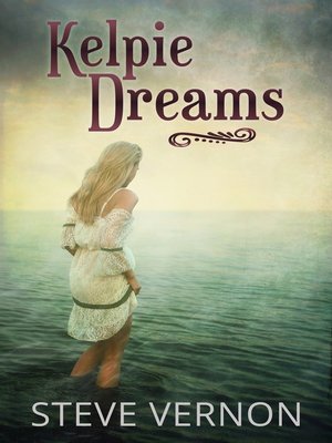 cover image of Kelpie Dreams